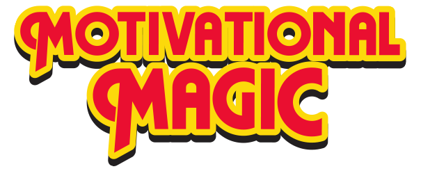 Motivational Magic